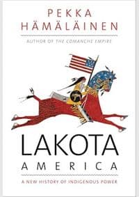 Lakota America: A New History of Indigenous Power - autor neuvedený