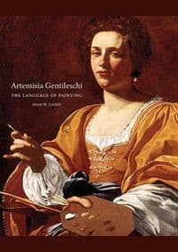 Artemisia Gentileschi: The Language of Painting - Jesse M. Locker, Yale University Press 1