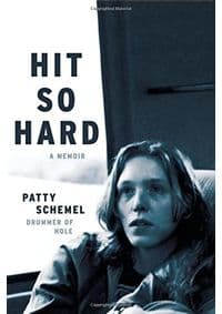 Hit so Hard - Patty Schemel, Da Capo Press 1