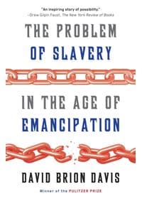 The Problem of Slavery in the Age of Emancipation - David Brion Davis, Random House USA Inc 1