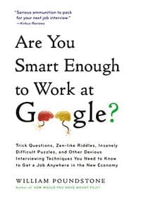 Are You Smart Enough to Work at Google - William Poundstone, Little, Brown and Company