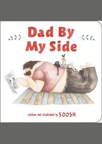 Dad By My Side - Soosh, Little, Brown & Company
