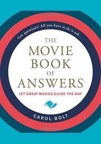 The Movie Book of Answers - Carol Bolt, Hachette Books