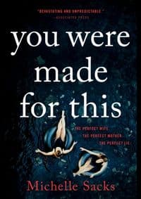You Were Made for This - Michelle Sacks, Back Bay Books