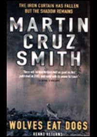 Wolves Eat Dogs - Martin Cruz Smith, Pan Macmillan 1