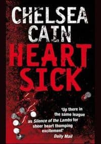 Heartsick - Chelsea Cain, Pan Books