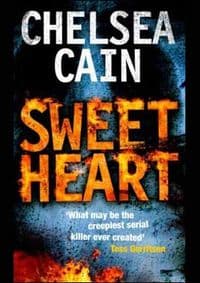 Sweetheart - Chelsea Cain, Pan Books