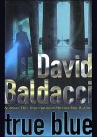 True Blue - David Baldacci, Macmillan 1