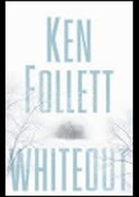 Whiteout - Ken Follett, Pan Macmillan