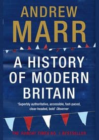A History of Modern Britain - Andrew Marr, Pan