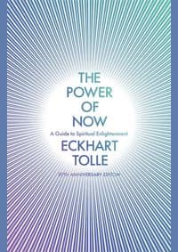 The Power of Now 20th Anniversary Edition - Eckhart Tolle, Hodder & Stoughton 1