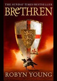 Brethren - Robyn Young, Hodder 1