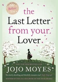 The last Letter from Your Lover - Jojo Moyes, Hodder Paperbacks 1