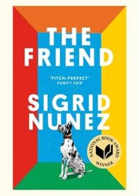 The Friends - Sigrid Nunez, Virago Press