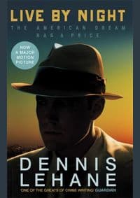 Live by Night - Dennis Lehane, Little, Brown Book Group