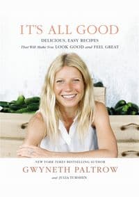 Its All Good - Gwyneth Paltrow, Julia Turshen, Little, Brown Book Group 1
