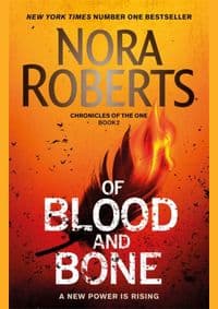 Of Blood and Bone - Nora Roberts, Piatkus Books 1