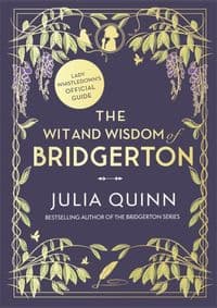 The Wit and Wisdom of Bridgerton - Quinnová Julia 1