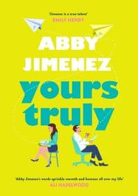 Yours Truly - Abby Jimenez, Little, Brown Book Group