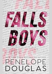 Falls Boys - Penelope Douglas, Piatkus Books 1