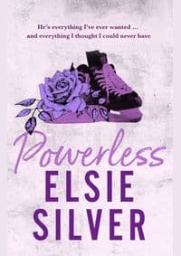 Powerless - Elsie Silver, Piatkus Books 1