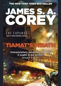Tiamat´s Wrath : Book 8 of the Expanse (now a Prime Original series) - autor neuvedený