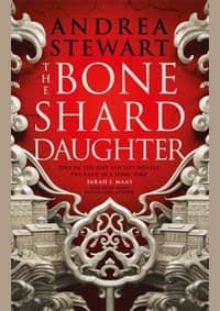 The Bone Shard Daughter - Andrea Stewart, Little, Brown Book Group