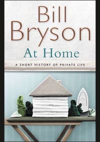 At Home - Bill Bryson, Doubleday