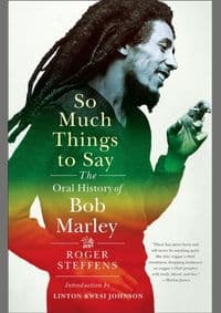 So Much things to Say - Roger Steffens, Linton Kwesi Johnson, W. W. Norton & Company 1