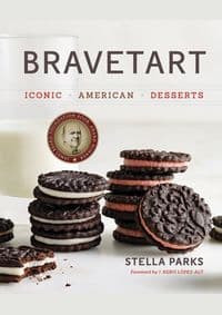 BraveTart - Stella Parks, W. W. Norton & Company