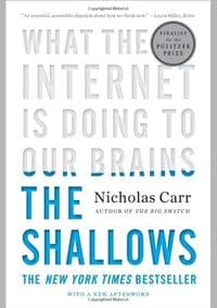 Shallows - Nicholas Carr, W. W. Norton & Company