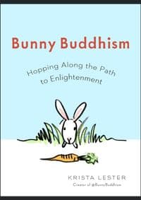 Bunny Buddhism - Krista (Krista Lester) Lester, Penguin Putnam Inc 1