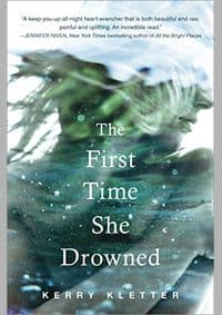 The First Time She Drowned - Kerry Kletter, Philomel Books 1