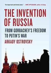 Invention of Russia - Arkady Ostrovsky, Viking 1
