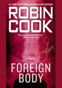 Foreign Body - Robin Cook, G.P. Putnam's Sons