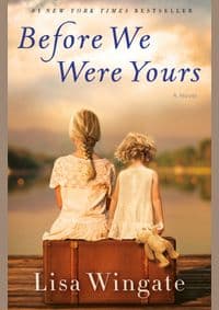 Before We Were Yours - Lisa Wingate, Ballantine Books 1