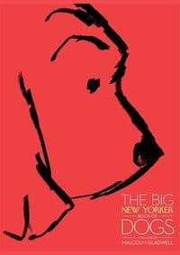 Big New Yorker Book of Dogs - autor neuvedený