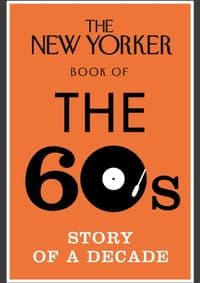 The New Yorker Book of the 60s - autor neuvedený 1