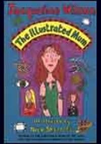 Illustrated Mum - Jacqueline Wilson, Random House Books