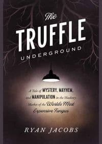 The Truffle Underground - autor neuvedený 1