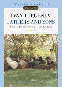 Fathers and Sons - Ivan Sergeevich Turgenev, Signet Classics 1