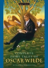 Complete Fairy Tales Of Oscar Wilde - Oscar Wilde, Signet Classics 1