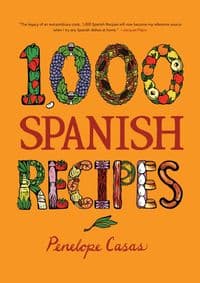 1,000 Spanish Recipes - Penelope Casas, Houghton Mifflin Harcourt Publishing Company