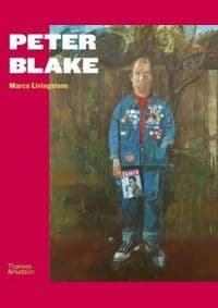 Peter Blake - Marco Livingstone, Thames & Hudson 1