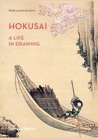 Hokusai: A Life in Drawing - Henri-Alexis Baatsch, Thames & Hudson Ltd