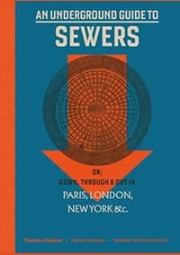 An Underground Guide to Sewers - autor neuvedený 1