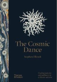 The Cosmic Dance - Stephen Ellcock, Thames & Hudson Ltd 1