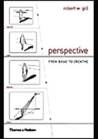 Perspective - Robert W. Gill, Thames & Hudson Ltd 1