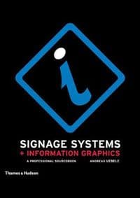 Signage Systems and Information - Andreas Uebele, Thames & Hudson