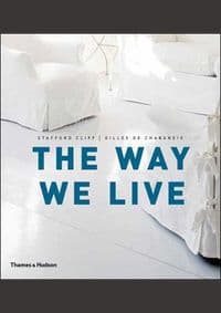 Way we live - Stafford Cliff, Gilles de Chabaneix, Thames & Hudson Ltd 1